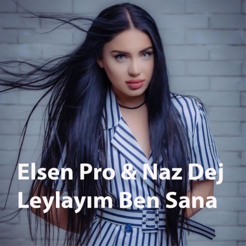 Leylayım Ben Sana (Remix)